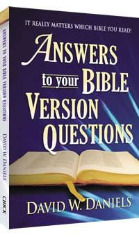 Answers to Your Bible Version Questions