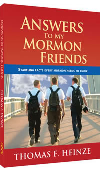 Answers To My Mormon Friends