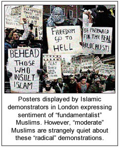 Posters displayed by Islamic demonstrators in London expressing sentiment of 'fundamentalist' Muslims.