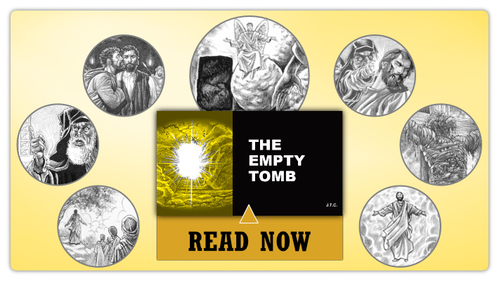 Read Tract: 'The Empty Tomb'