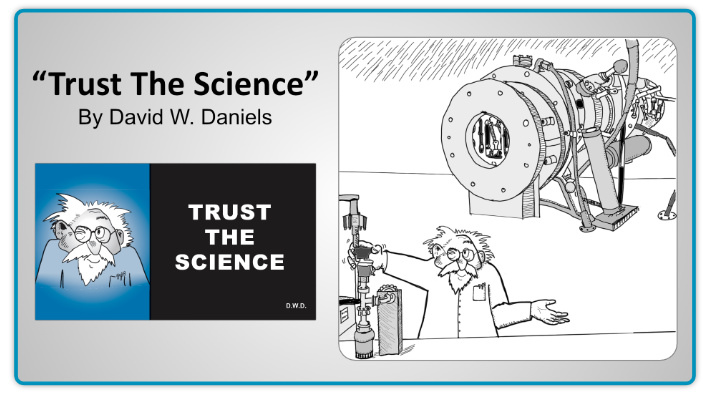 'Trust The Science'