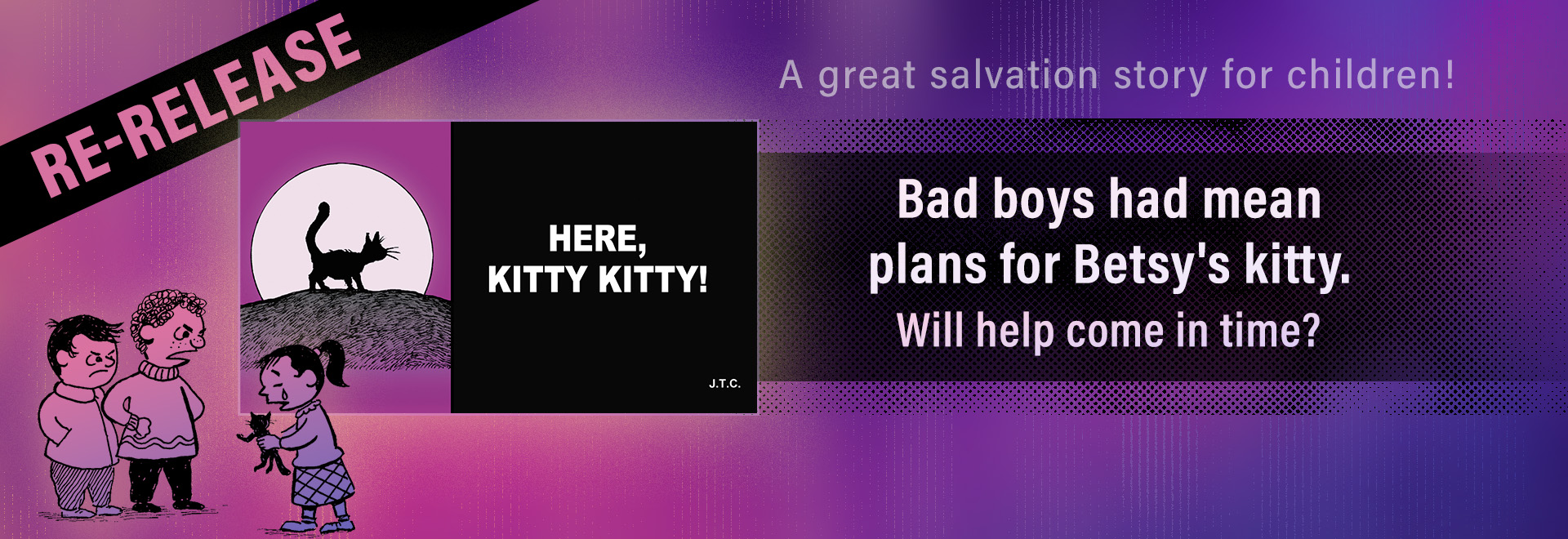 Tract: 'Here Kitty Kitty'