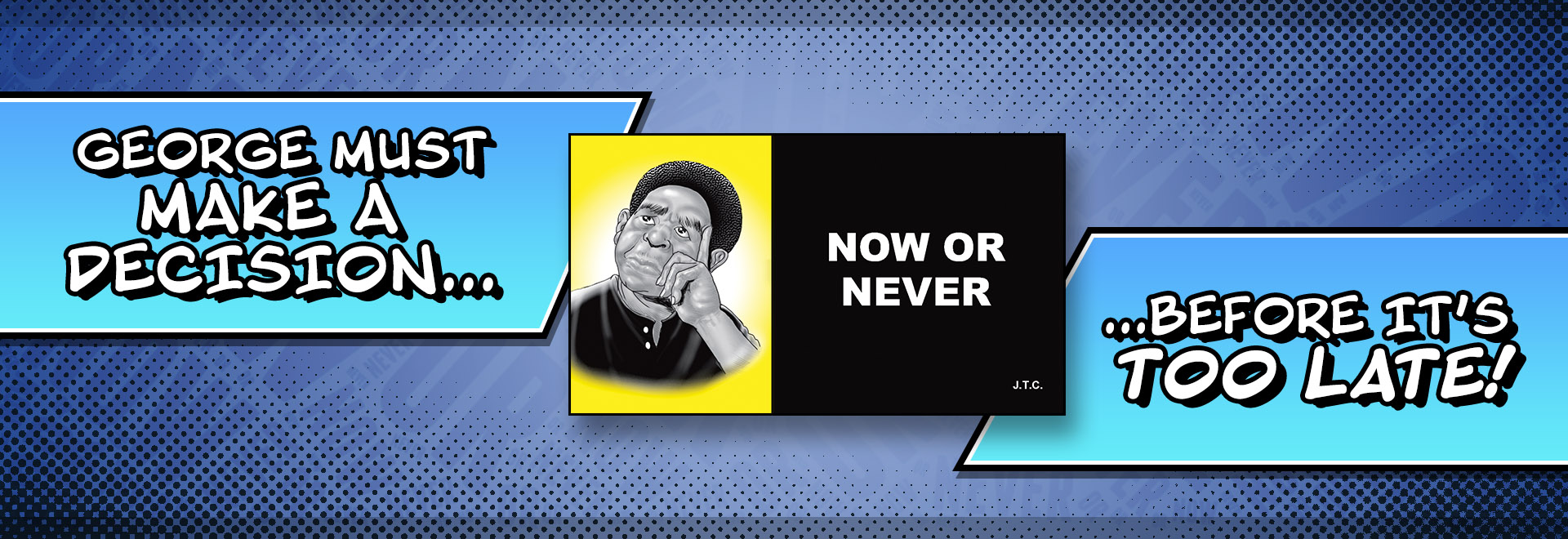 New Tract: 'Now Or Never'